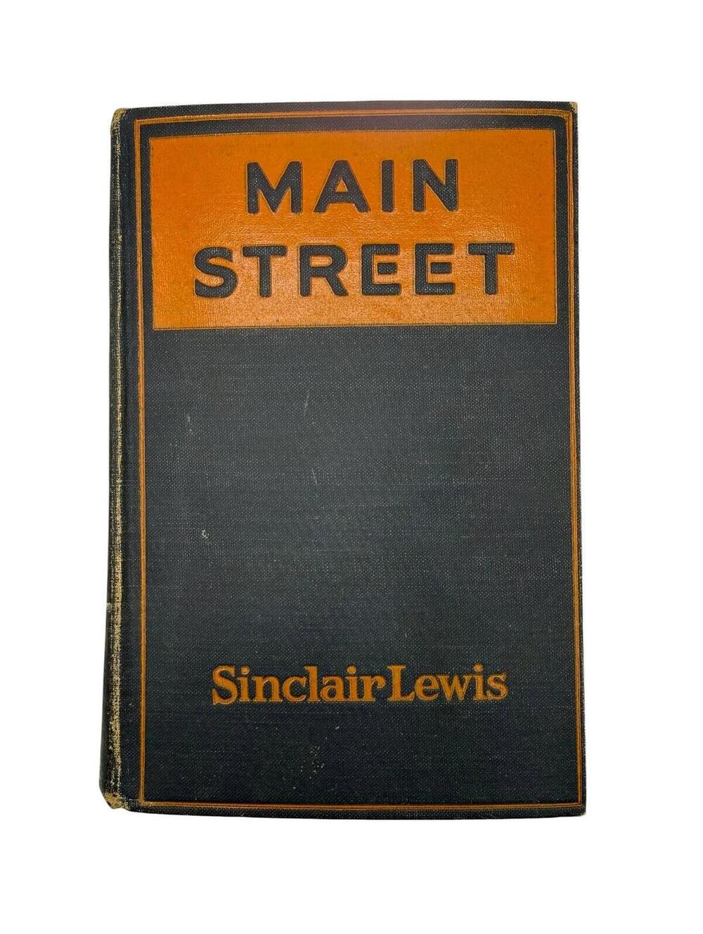 Vintage 1920 "Main Street", First Edition First State, Sinclair Lewis Literature